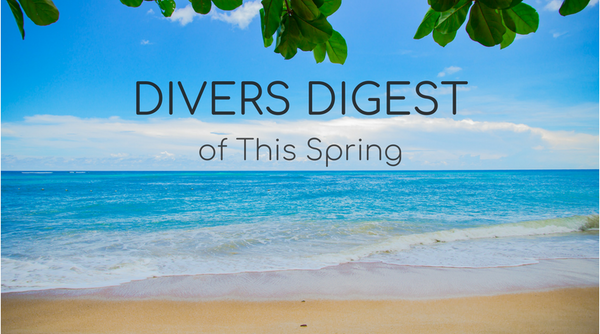 Divers Digest of This Spring
